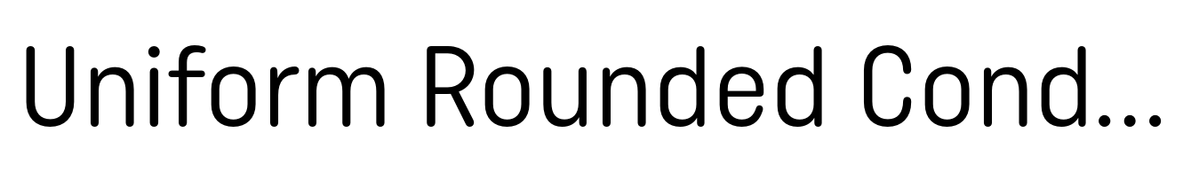 Uniform Rounded Condensed Font Webfont And Desktop Myfonts